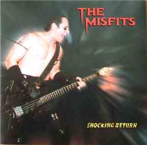 The Misfits - Shocking Return