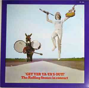 The Rolling Stones - Get Yer Ya-Ya's Out! - The Rolling Stones In Concert