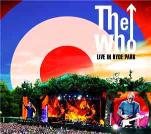 The Who - Live In Hyde Park
