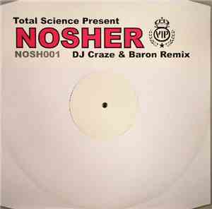 Total Science - Nosher VIP (DJ Craze & Baron Remix)