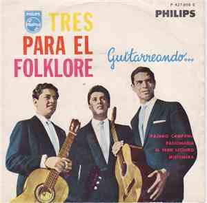 Tres Para El Folklore - Guitarreando...
