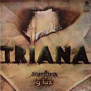 Triana  - Sombra Y Luz