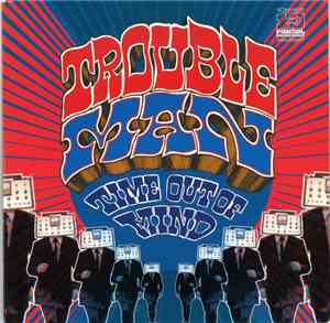 Trouble Man - Time Out Of Mind