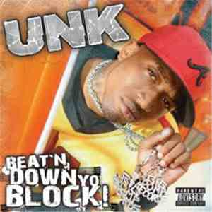 Unk - Beat'N Down Yo Block!