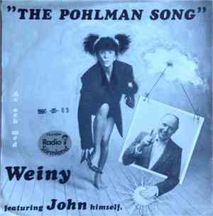 Weiny Featuring  John - The Pohlman Song