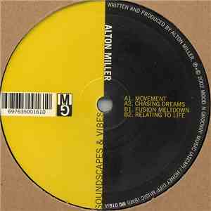 Alton Miller - Soundscapes & Vibes