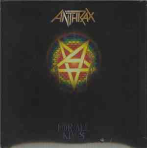 Anthrax - For All Kings