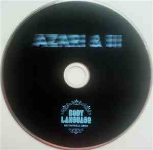 Azari & III - Body Language Vol.13