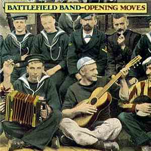 Battlefield Band - Opening Moves