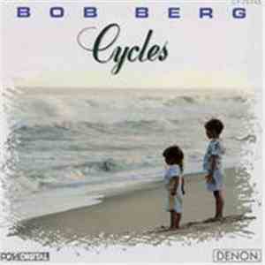 Bob Berg - Cycles