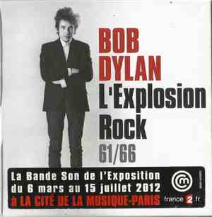 Bob Dylan - L'Explosion Rock 61/66