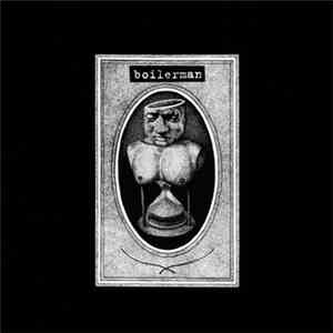 Boilerman - Boilerman