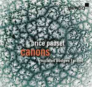 Brice Pauset - Nicolas Hodges - Canons