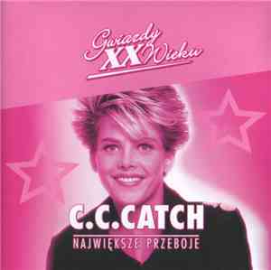 C.C. Catch - Największe Przeboje