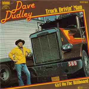 Dave Dudley - Truck Drivin' Man