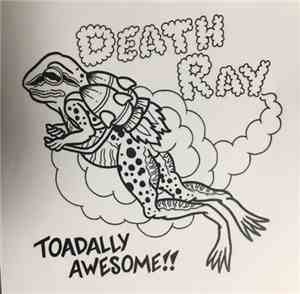 Death Ray - Toadally Awesome!!
