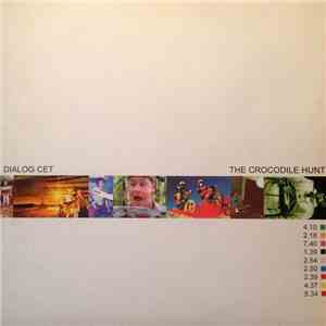 Dialog Cet - The Crocodile Hunt