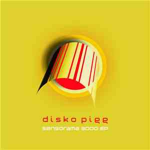 Disko Pigg - Sensorama 3000