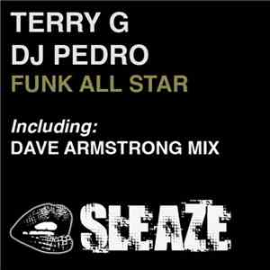 DJ Pedro & Terry G - Funk Allstars
