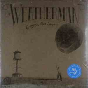 Gregory Alan Isakov - The Weatherman