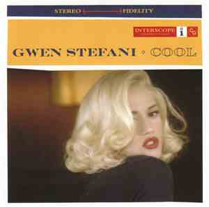 Gwen Stefani - Cool