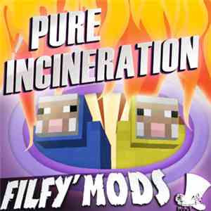 Hat Films - Filfy Mods - Pure Incineration