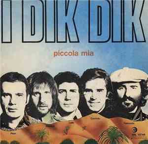 I Dik Dik - Piccola Mia