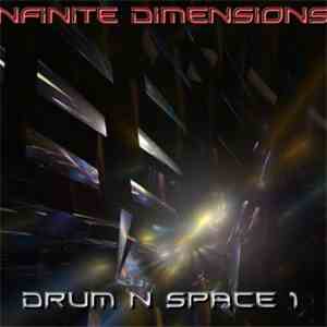 Infinite Dimensions - Drum N Space