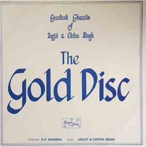 Jagjit & Chitra Singh - The Gold Disc
