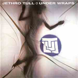 Jethro Tull - Under Wraps