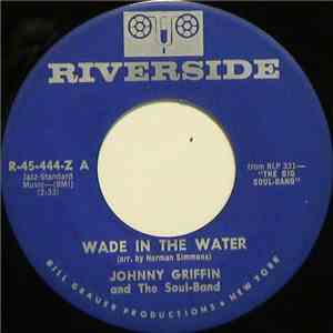 Johnny Griffin And The Soul-Band - Wade In The Water