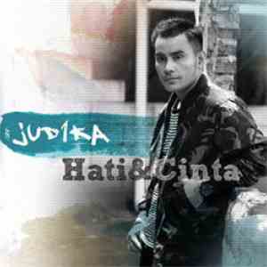 Judika - Hati & Cinta