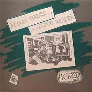 Kina  - Irreale Realtà