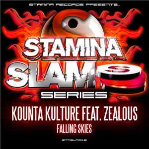 Kounta Kulture feat. Zealous  - Falling Skies