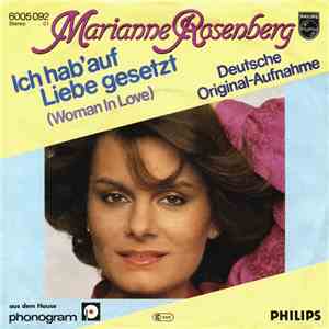 Marianne Rosenberg - Ich Hab' Auf Liebe Gesetzt (Woman In Love) / Nur Siege ...