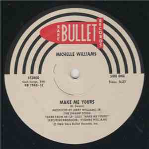 Michelle Williams  - Make Me Yours