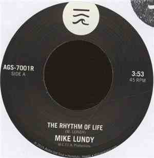 Mike Lundy - The Rhythm Of Life / Tropic Lightning