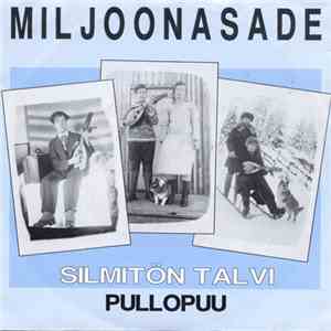 Miljoonasade - Silmitön Talvi