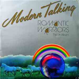 Modern Talking - Romantic Warriors - The 5th Album