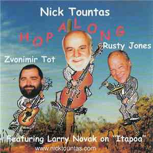 Nick Tountas, Zvonimr Tot, Rusty Jones Featuring Larry Novak On 