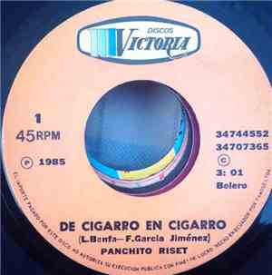 Panchito Riset - De Cigarro En Cigarro / Cita A Las Seis