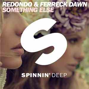 Redondo & Ferreck Dawn - Something Else