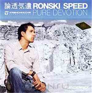 Ronski Speed - Pure Devotion