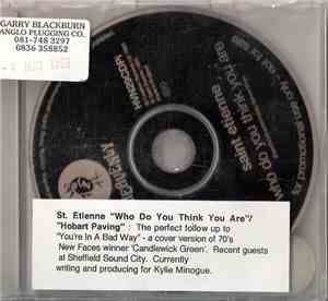 Saint Etienne - Who Do You Think You Are