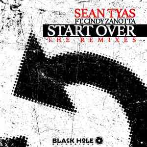 Sean Tyas Feat Cindy Zanotta - Start Over (Receptive & New World Remix)
