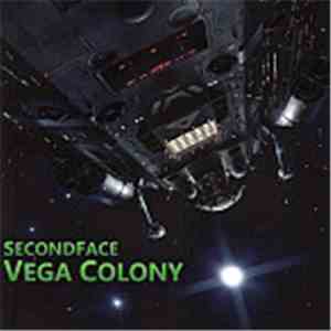 SecondFace - Vega Colony