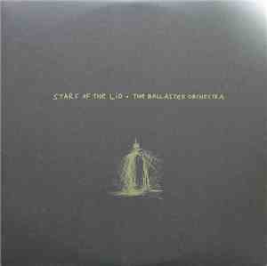 Stars Of The Lid - The Ballasted Orchestra