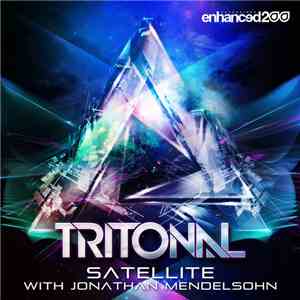 Tritonal With Jonathan Mendelsohn - Satellite