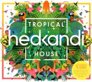 Various - Hed Kandi: Tropical House