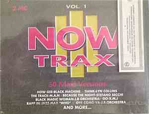 Various - Now Trax Vol. 1